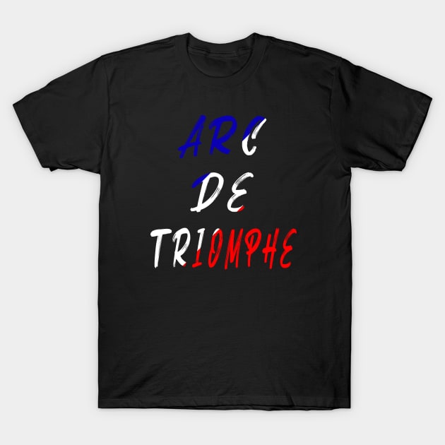 Arc De Triomphe T-Shirt by Lyvershop